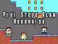 Trò chơi Pixi Steve Alex Herobrine trực tuyến