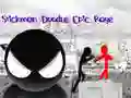 Trò chơi Cơn Thịnh Nộ Huyền Thoại Stickman trực tuyến