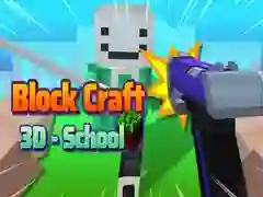 Trò chơi Block Craft 3D - Trường trực tuyến