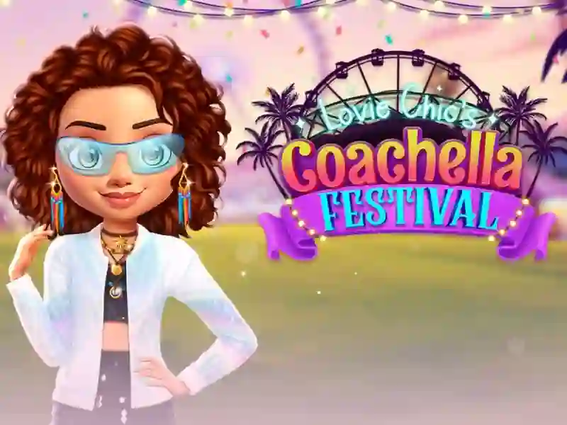 Trò chơi Lễ hội Coachella của Lovie Chic trực tuyến