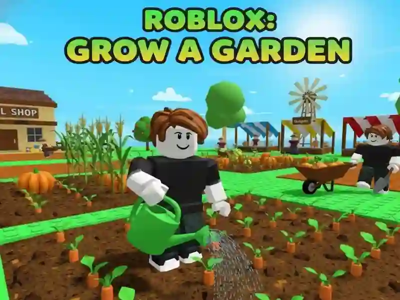 Trò chơi Roblox: Trồng một khu vườn trực tuyến