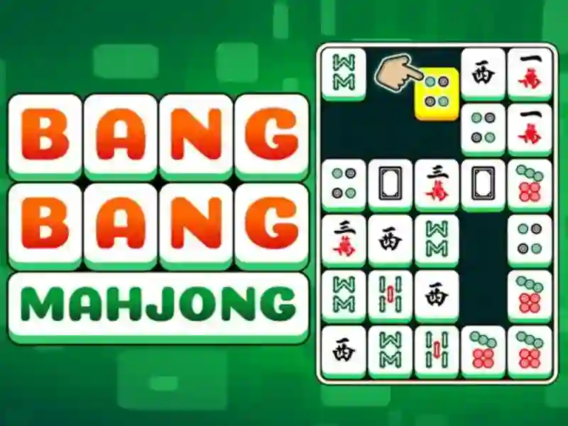 Trò chơi Bang Bang Mahjong trực tuyến