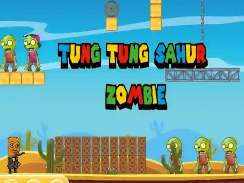 Trò chơi Tung Tung Sahur Zombie trực tuyến