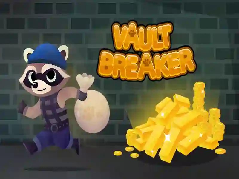 Trò chơi Vault breaker trực tuyến