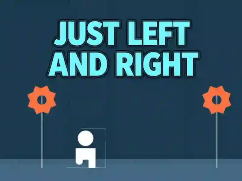 Trò chơi Chỉ cần trái và phải trực tuyến