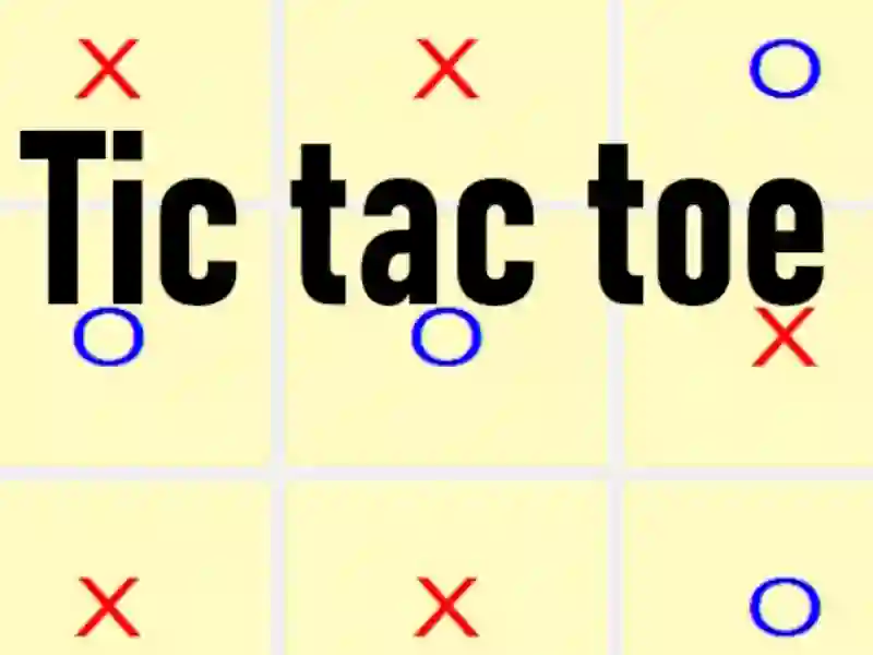 Trò chơi Tic Tac Toe trực tuyến