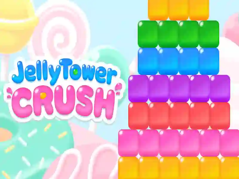 Trò chơi Jelly Tower Crush trực tuyến