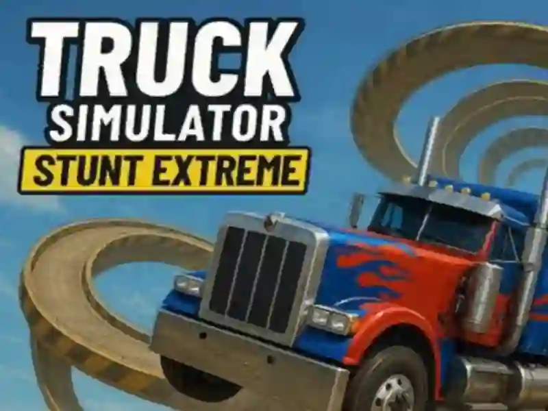 Trò chơi Truck Simulator đóng thế cực đoan trực tuyến Trò chơi Truck Simulator đóng thế cực đoan trực tuyến