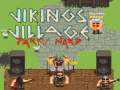 Trò chơi Làng Người Viking: Tiệc Tùng Nghiêm Túc trực tuyến