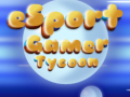 Trò chơi Esport Gamer Tycoon trực tuyến
