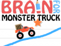 Trò chơi Bộ óc cho Xe tải Monster trực tuyến