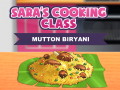 Trò chơi Lớp Nấu Ăn Của Sara: Biryani Cừu trực tuyến