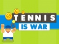 Trò chơi Tennis Là Chiến Tranh trực tuyến