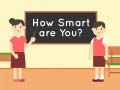 Trò chơi Bạn thông minh đến đâu? trực tuyến