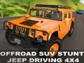 Trò chơi Lái xe jeep SUV offroad 4x4 trực tuyến