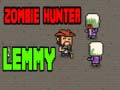 Trò chơi Thợ Săn Zombie Lemmy trực tuyến