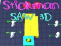 Trò chơi Stickman Cưa 3D trực tuyến