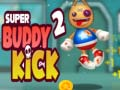 Trò chơi Super Buddy Kick 2 trực tuyến