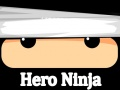 Trò chơi Anh hùng Ninja trực tuyến