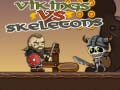 Trò chơi Người Viking vs Bộ xương trực tuyến