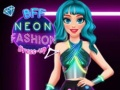 Trò chơi BFF Thời Trang Neon Thay Đồ trực tuyến