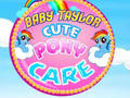 Trò chơi Em Bé Taylor Chăm Sóc Pony Đáng Yêu trực tuyến
