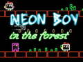 Trò chơi Cậu bé Neon trong rừng trực tuyến