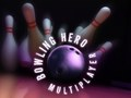 Trò chơi Anh hùng Bowling Đa người chơi trực tuyến