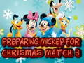 Trò chơi Chuẩn bị Mickey cho Giáng Sinh Match 3 trực tuyến