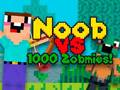 Trò chơi Noob đấu với 1000 xác sống trực tuyến