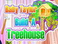 Trò chơi Em Bé Taylor Xây Nhà Trên Cây trực tuyến