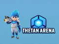 Trò chơi Đấu Trường Tethan trực tuyến