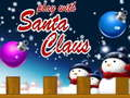 Trò chơi Chơi Với Ông Già Noel trực tuyến