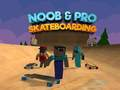 Trò chơi Trượt ván Noob & Pro trực tuyến