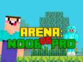 Trò chơi Đấu trường: Noob vs Pro trực tuyến