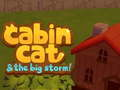 Trò chơi Mèo Cabin và Cơn Bão Lớn trực tuyến