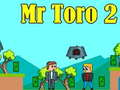 Trò chơi Ông Toro 2 trực tuyến