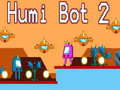 Trò chơi Humi Bot 2 trực tuyến