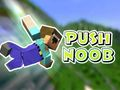 Trò chơi Đẩy Noob trực tuyến