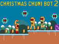 Trò chơi Giáng sinh Chuni Bot 2 trực tuyến