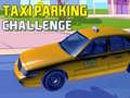 Trò chơi Thử Thách Đỗ Xe Taxi trực tuyến