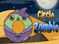 Trò chơi Zombie Hình Tròn trực tuyến
