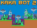 Trò chơi Kaka Bot 2 trực tuyến