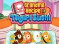 Trò chơi Công Thức Của Bà Nội Nigiri Sushi trực tuyến