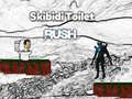 Trò chơi Skibidi Toilet Rush trực tuyến