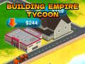 Trò chơi Xây Dựng Đế Chế Tycoon trực tuyến