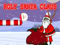 Trò chơi Roly Ông Già Noel trực tuyến