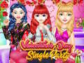 Trò chơi Tiệc độc thân ngày Valentine trực tuyến