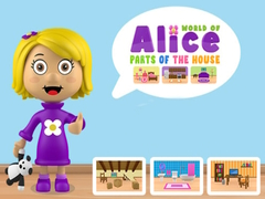 Trò chơi Thế giới của Alice: Các phần của ngôi nhà trực tuyến