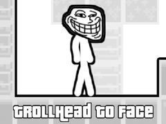 Trò chơi Đầu Troll vào Mặt trực tuyến